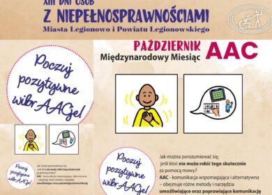 “Poczuj pozytywne wibrAACje” -październikowa, integracyjna akcja na rzecz osób niemówiących, słabo mówiących. XIII Dni Osób z Niepełnosprawnościami miasta Legionowa i powiatu Legionowskiego.